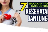 Nutrisi Penting Untuk Menjaga Kesehatan Jantung
