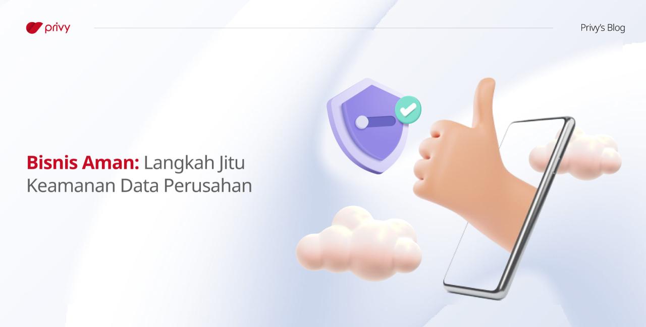 Software Yang Dapat Meningkatkan Keamanan Data Perusahaan
