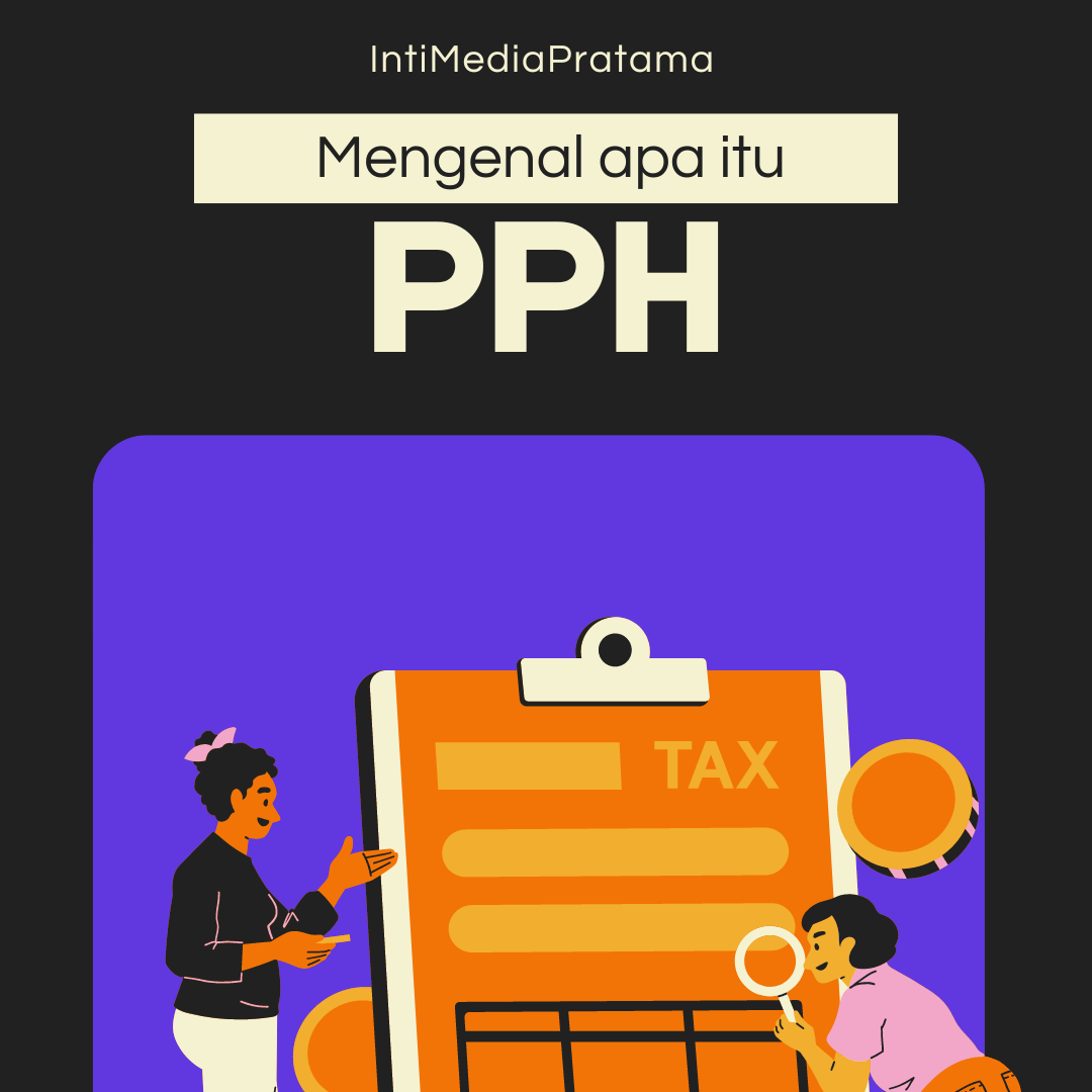 Mengenal Pajak Atas Penghasilan Investasi Anda