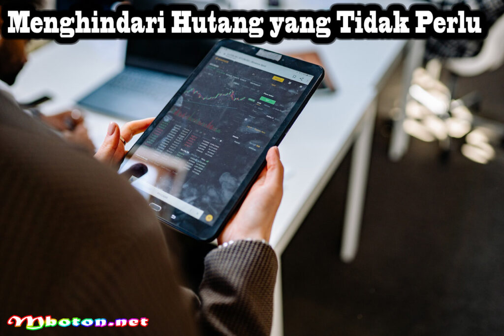 Tips Menghindari Utang Yang Tidak Perlu