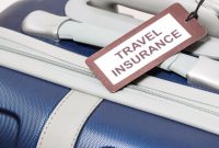 Manfaat Asuransi Perjalanan Internasional Yang Perlu Diketahui